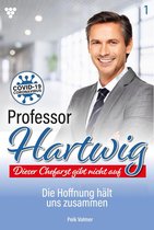 Professor Hartwig 1 - Die Hoffnung hält uns zusammen