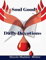 Soul Good Daily Devotions