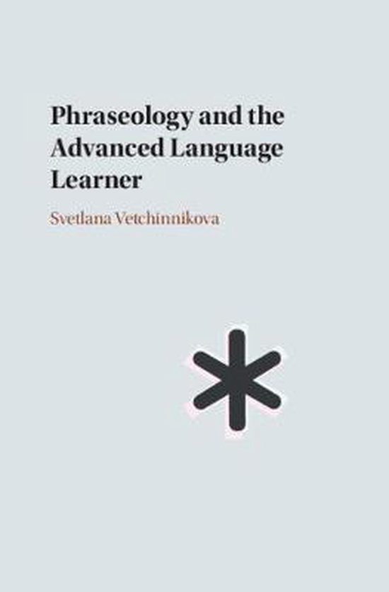 Phraseology and the Advanced Language Learner - cover