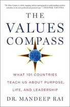 The Values Compass What 101 Countries Teach Us about Purpose, Life, and Leadership