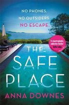 The Safe Place The most addictive summer thriller