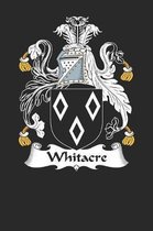 Whitacre: Whitacre Coat of Arms and Family Crest Notebook Journal (6 x 9 - 100 pages)