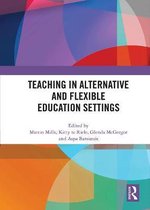 Teaching in Alternative and Flexible Education Settings