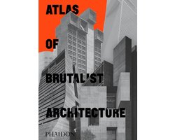 Omslag van Atlas of Brutalist Architecture