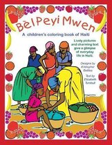 Bèl Peyi Mwen - My Beautiful Country