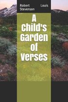 A Child's Garden of Verses