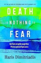 Death is Nothing to Fear