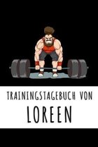 Trainingstagebuch von Loreen: Personalisierter Tagesplaner für dein Fitness- und Krafttraining im Fitnessstudio oder Zuhause