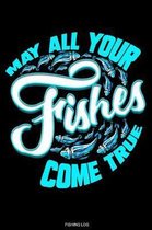 May All Your Fishes Come True