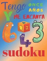 Tengo once a�os y me encanta sudoku: El libro de rompecabezas s�per divertido para ni�os de once a�os. Sudoku de nivel f�cil