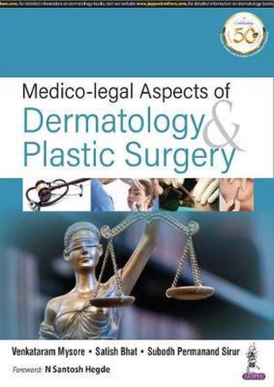 Medicolegal Aspects of Dermatology & Plastic Surgery 9789352708970 Venkataram...