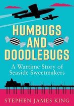 Humbugs and Doodlebugs