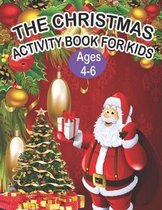 The Christmas Activity Book for Kids Ages 4-6