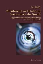 Hispanic Studies: Culture and Ideas- Of Silenced and Unheard Voices from the South