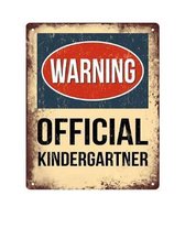 Warning Official Kindergartner