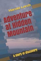 Adventure at Hidden Mountain