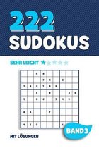 222 Sudokus: R�tselheft mit 222 sehr leichten Sudoku Puzzle R�tsel im 9x9 Format mit L�sungen - ca. DIN A5 - Band 3