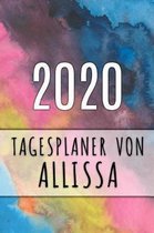 2020 Tagesplaner von Allissa: Personalisierter Kalender für 2020 mit deinem Vornamen