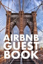 Airbnb Guest Book: Guest Reviews for Airbnb, Homeaway, Bookings, Hotels, Cafe, B&b, Motel - Feedback & Reviews from Guests, 100 Page. Gre