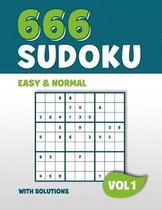 666 Sudoku: Puzzle book with 666 Easy & Normal Sudoku Puzzles in 9x9 with Solutions - 8,5 x 11 Inch - Vol 1