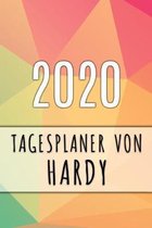 2020 Tagesplaner von Hardy: Personalisierter Kalender f�r 2020 mit deinem Vornamen