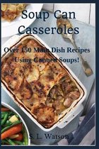 Soup Can Casseroles