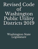 Revised Code of Washington Public Utility Districts 2019