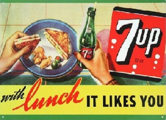 7up With Lunch It Likes You . Metalen wandbord 32 x 44 cm.