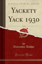 Yackety Yack 1930, Vol. 40 (Classic Reprint)