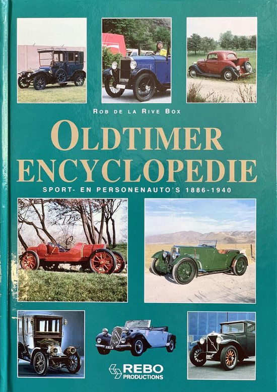 Geillustreerde oldtimer encyclopedie / sport- en personenauto's 1886-1940