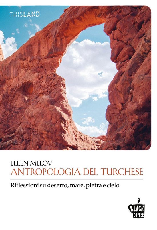 This Land - Antropologia del turchese - cover