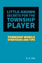 Township Mobile Strategies and Tips