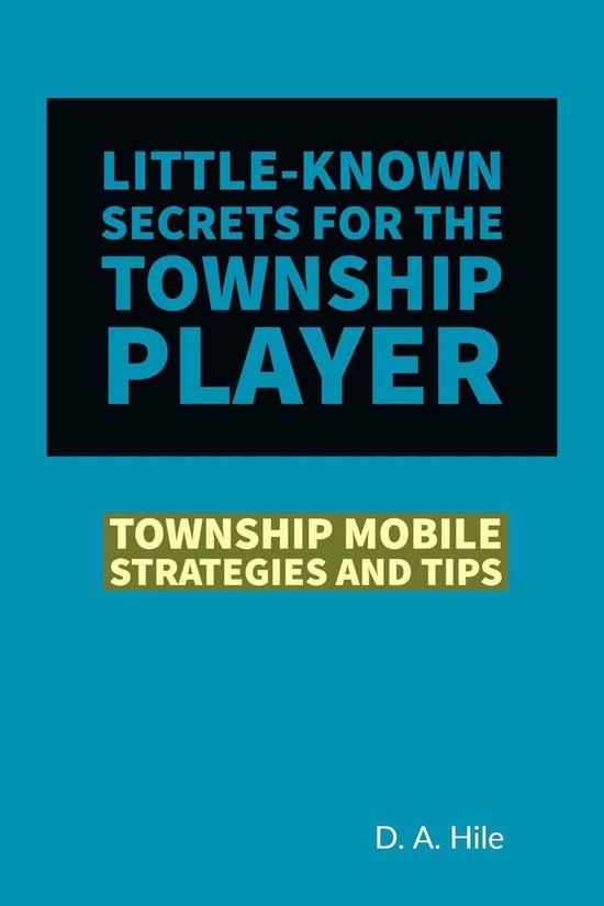 Township Mobile Strategies and Tips