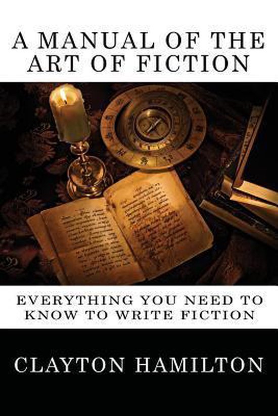 A Manual of the Art of Fiction - cover