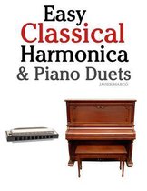 Easy Classical Harmonica & Piano Duets