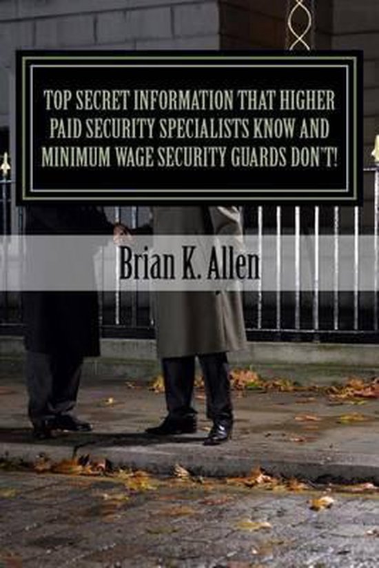 Top Secret Information That Higher Paid Security Specialists ... - cover