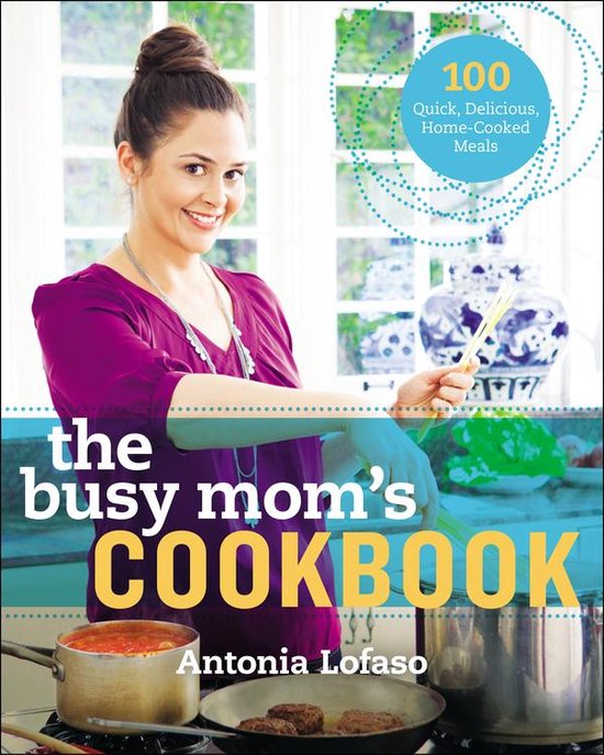 The Busy Mom's Cookbook - cover