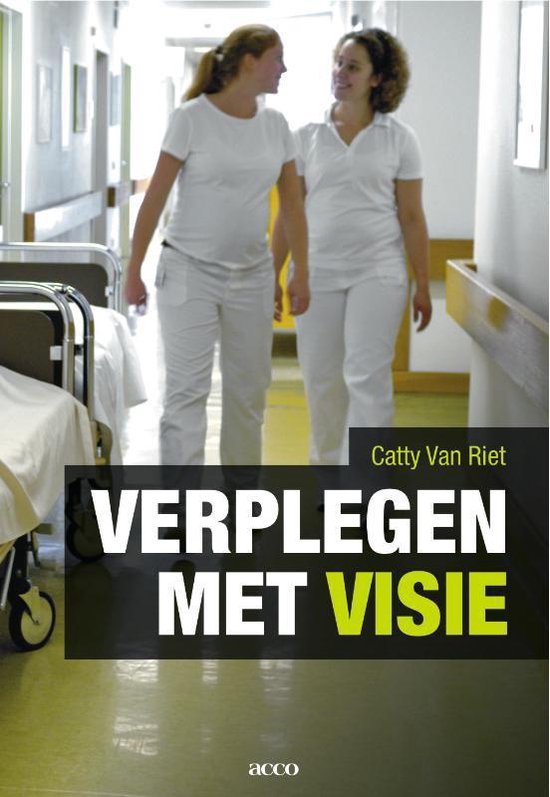 Cover van het boek 'Verplegen met visie / druk 1'