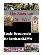 Special Operations in the American Civil War