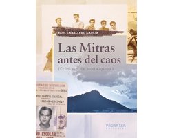 Las mitras antes del caos