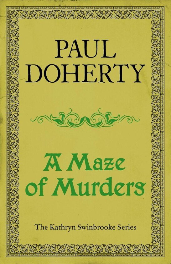 A Maze of Murders (Kathryn Swinbrooke Mysteries, Book 6) - cover