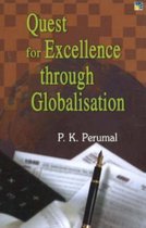 Quest for Excellence Through Globalisation