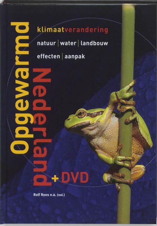 Cover van het boek 'Opgewarmd Nederland + DVD / druk 1' van Rolf Roos