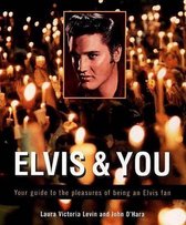 Elvis and You