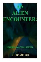 An Alien Encounter