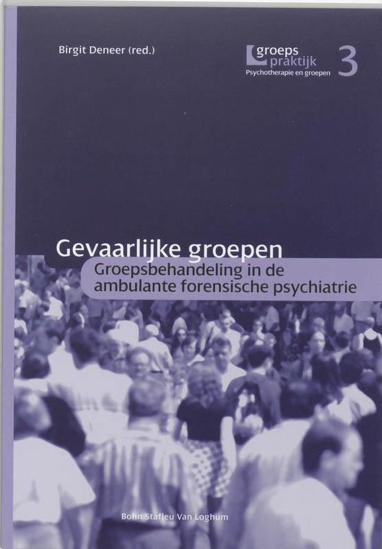 Cover van het boek 'Gevaarlijke Groepen / druk 1'