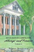 Seven Days in Carrington
