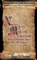 Name Your Medieval Character