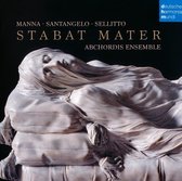 Stabat Mater: Manna, Santangelo, Sellitto