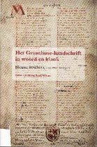 Studies op het gebied van de oudere Nederlandse letterkunde 4: het gruuthuse-handschrift in woord en klank